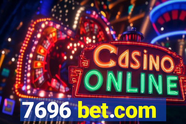 7696 bet.com