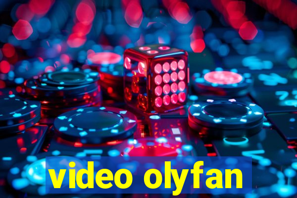 video olyfan