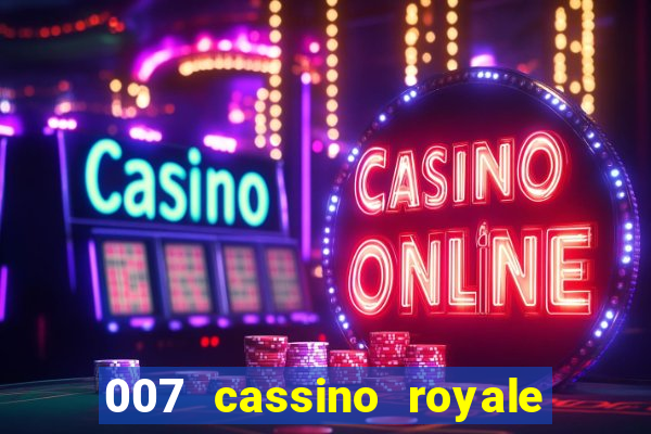 007 cassino royale download dublado 4shared