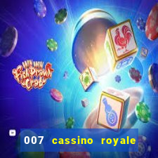 007 cassino royale download dublado 4shared