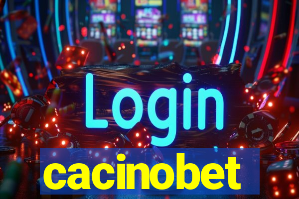 cacinobet