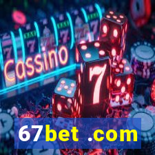 67bet .com
