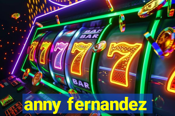 anny fernandez