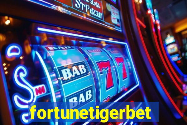 fortunetigerbet