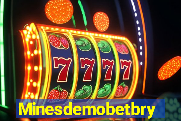 Minesdemobetbry