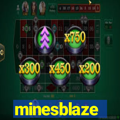 minesblaze