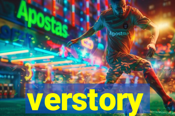 verstory