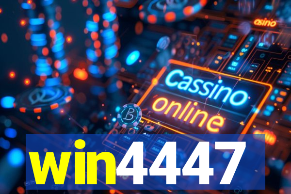 win4447