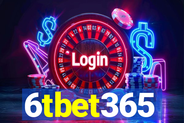 6tbet365