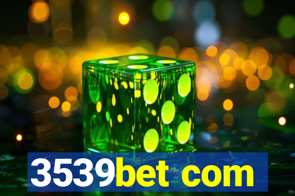 3539bet com