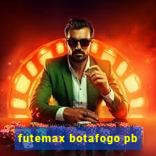 futemax botafogo pb