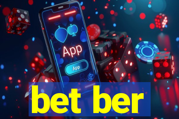 bet ber