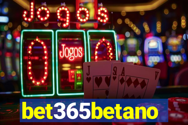 bet365betano