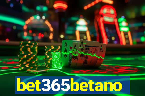 bet365betano