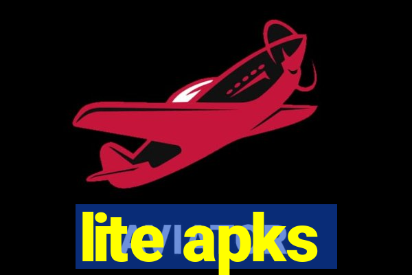 lite apks