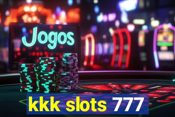 kkk slots 777