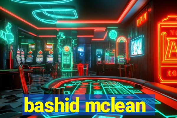 bashid mclean