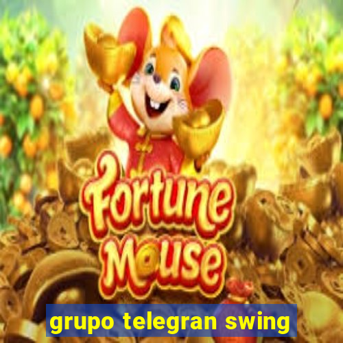 grupo telegran swing