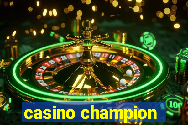 casino champion