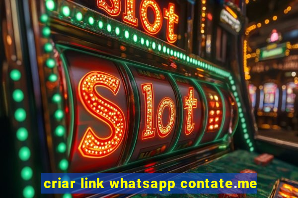 criar link whatsapp contate.me