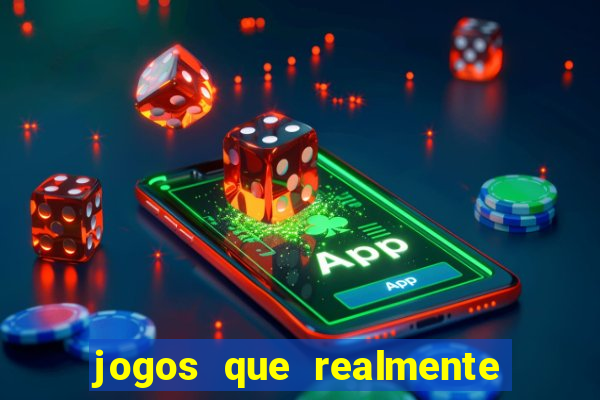 jogos que realmente pagam no cadastro
