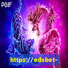 https://edsbet-com.jogos.app