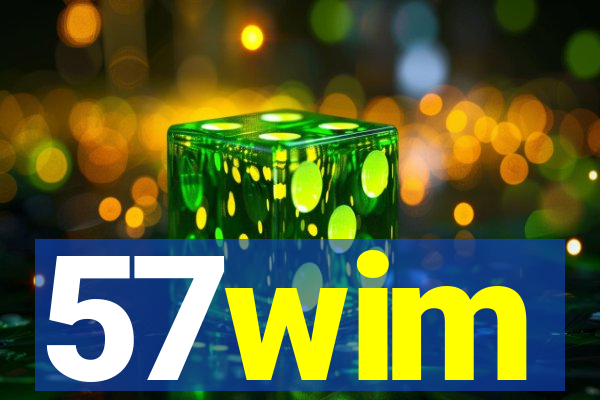 57wim