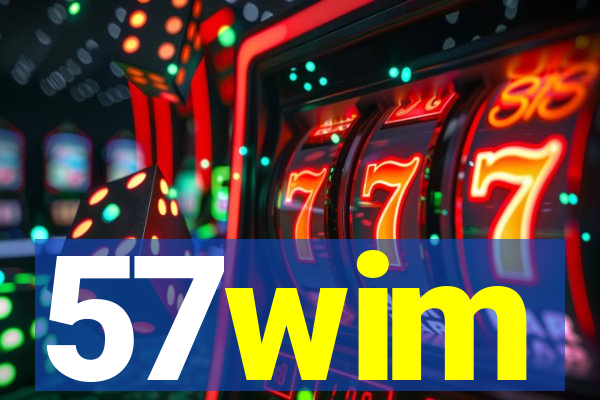 57wim