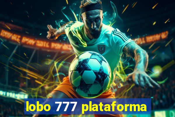 lobo 777 plataforma