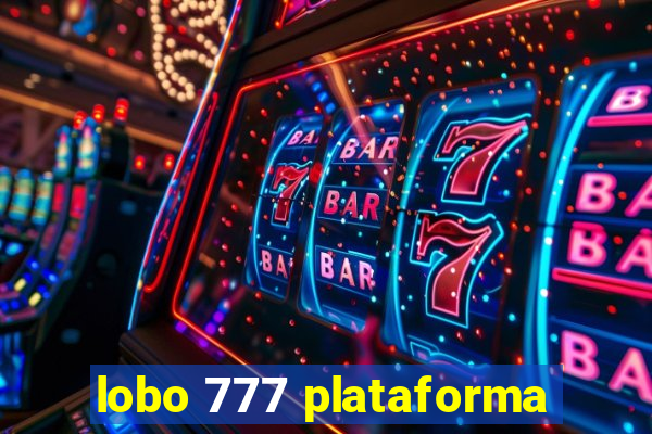 lobo 777 plataforma