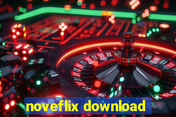 noveflix download