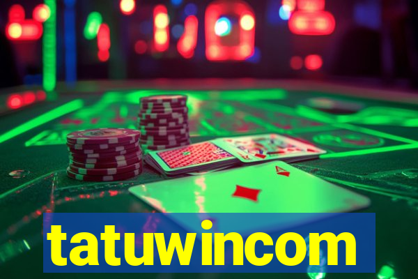 tatuwincom