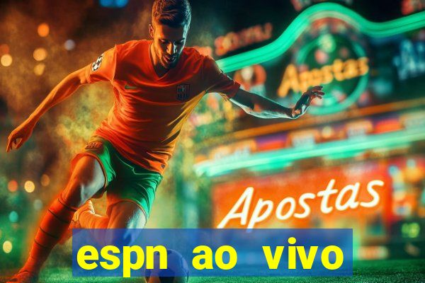espn ao vivo online gratis