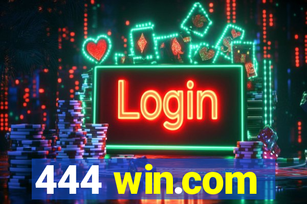 444 win.com