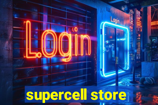 supercell store