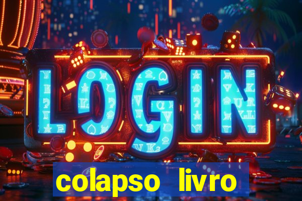 colapso livro darkside darkside books pdf