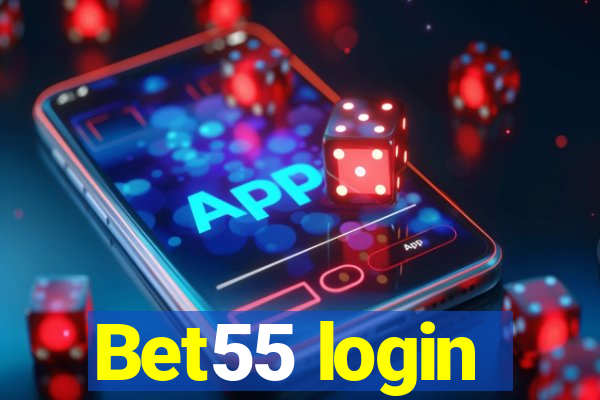 Bet55 login