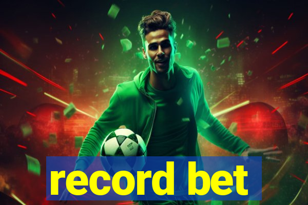 record bet