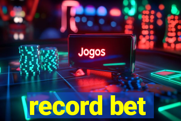 record bet