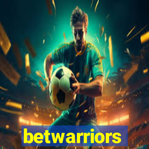 betwarriors