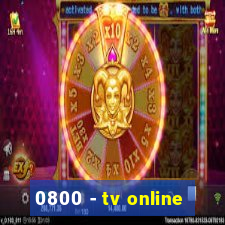 0800 - tv online