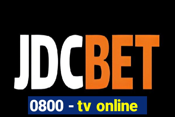 0800 - tv online