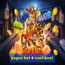pagou bet é confiável
