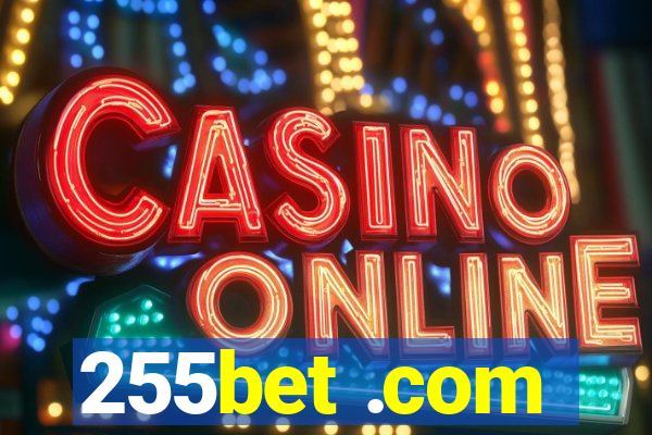 255bet .com