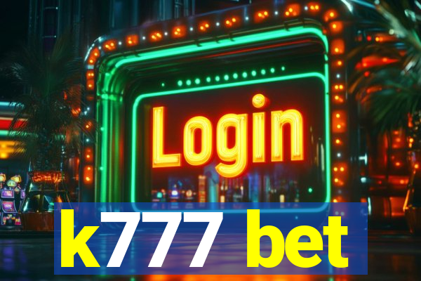k777 bet