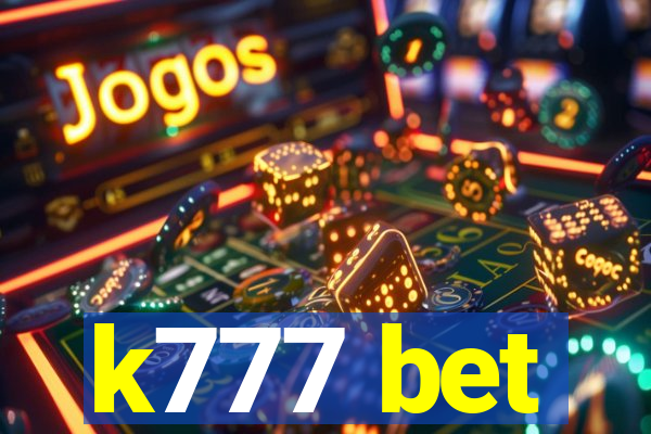 k777 bet