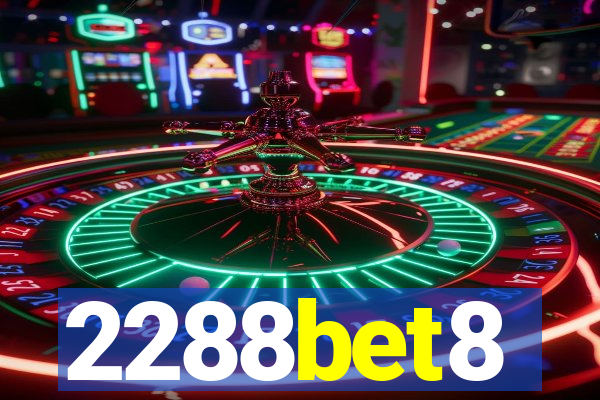 2288bet8