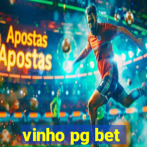 vinho pg bet