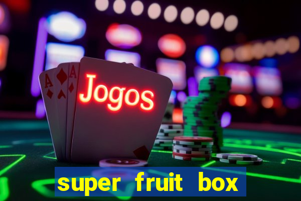 super fruit box onde comprar