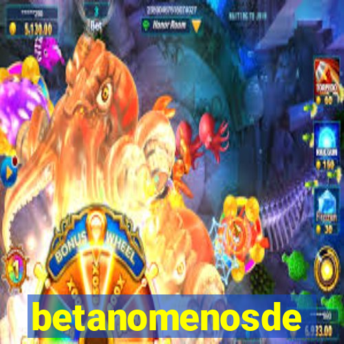 betanomenosde
